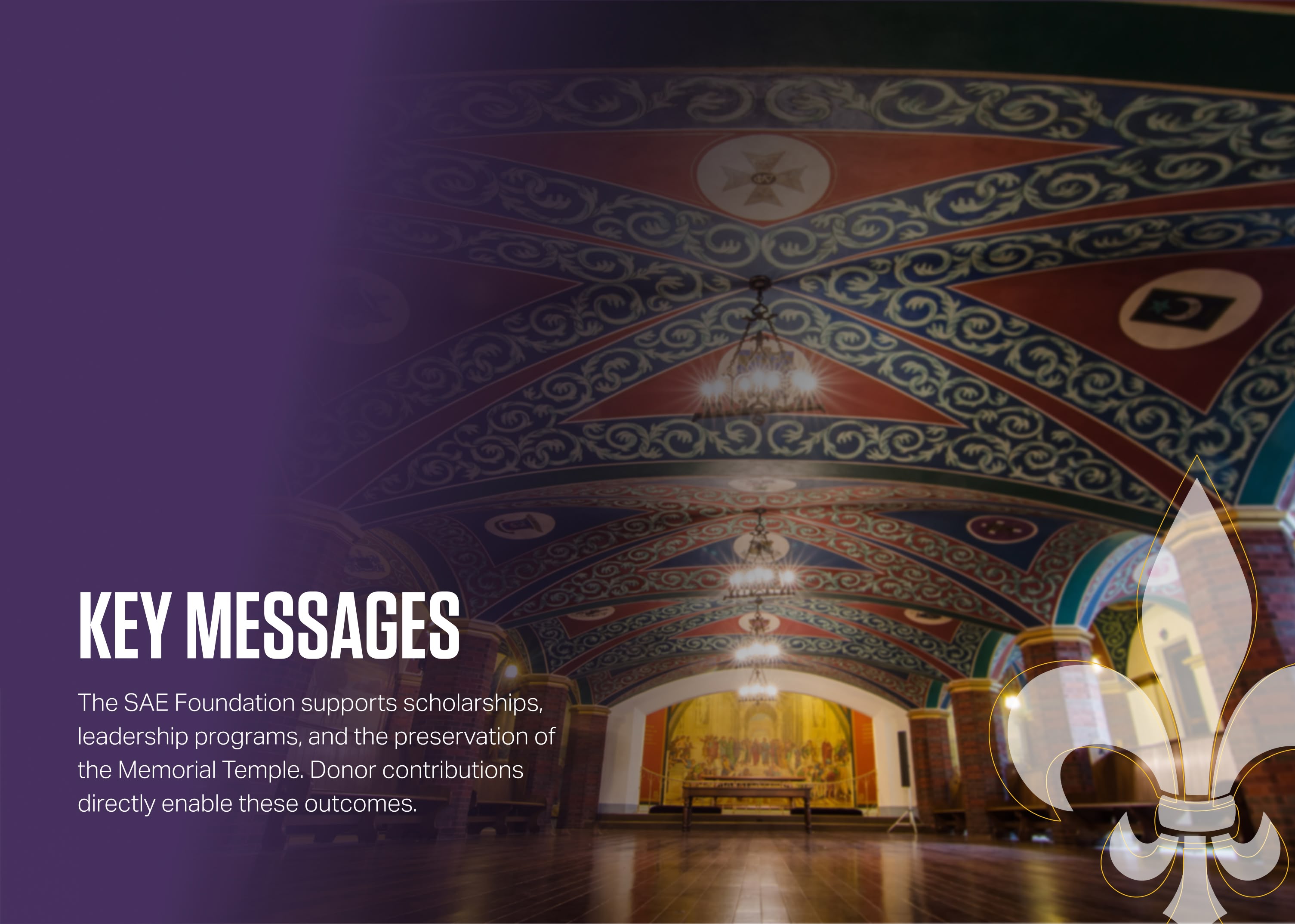 A colorful, ornate ceiling of a temple is shown alongside text. The text highlights key messages about the SAE Foundation's support for scholarships, leadership programs, and preservation efforts. A fleur-de-lis icon is visible at the bottom right, conveying a sense of heritage and tradition.
